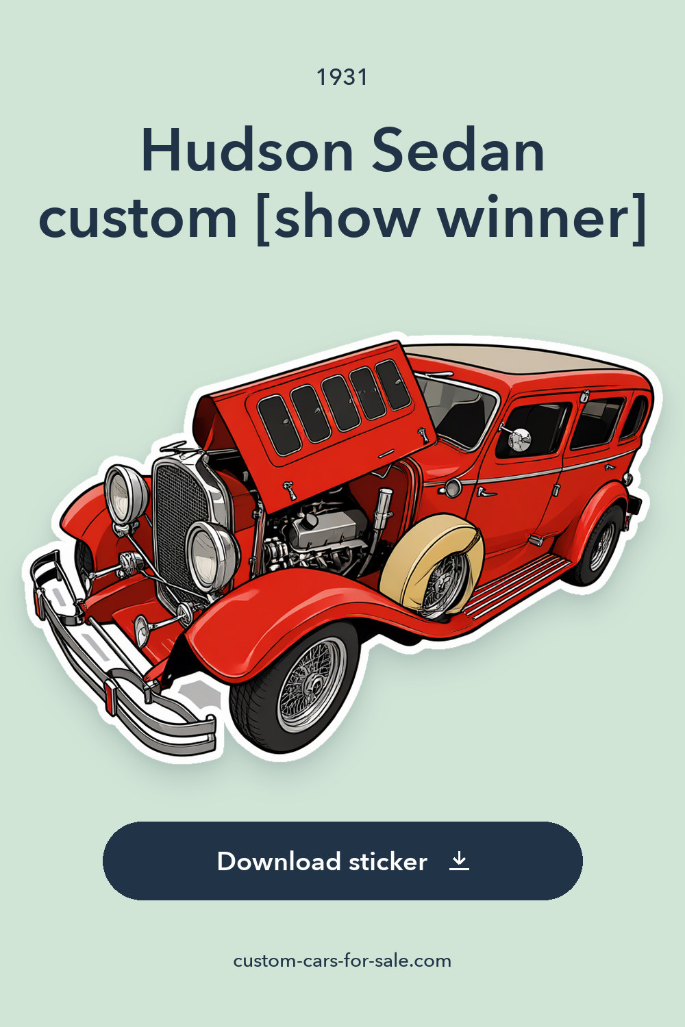 1931 Hudson Sedan custom [show winner] sticker preview