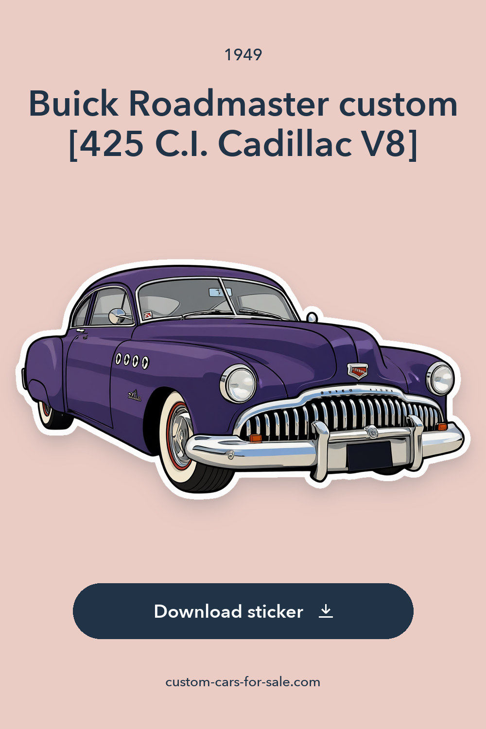 1949 Buick Roadmaster custom [425 C.I. Cadillac V8] sticker preview