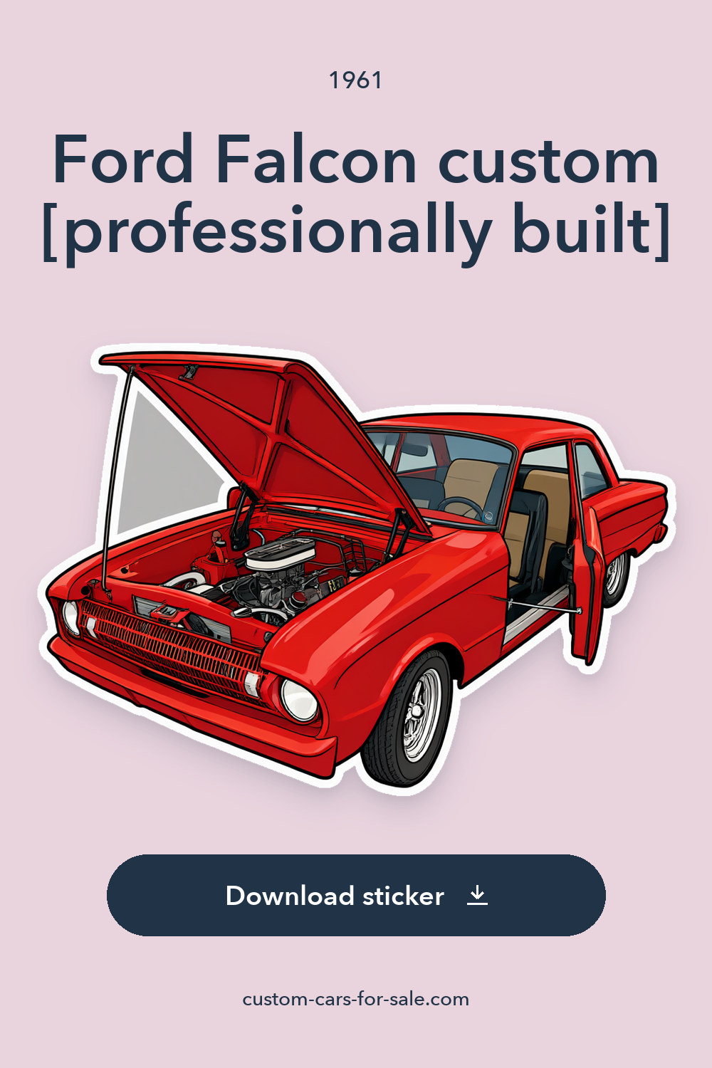 1961 Ford Falcon custom [professionally built] sticker preview