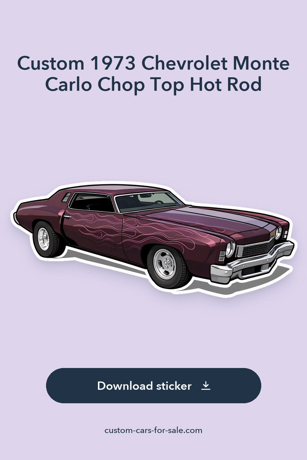 Custom 1973 Chevrolet Monte Carlo Chop Top Hot Rod sticker preview