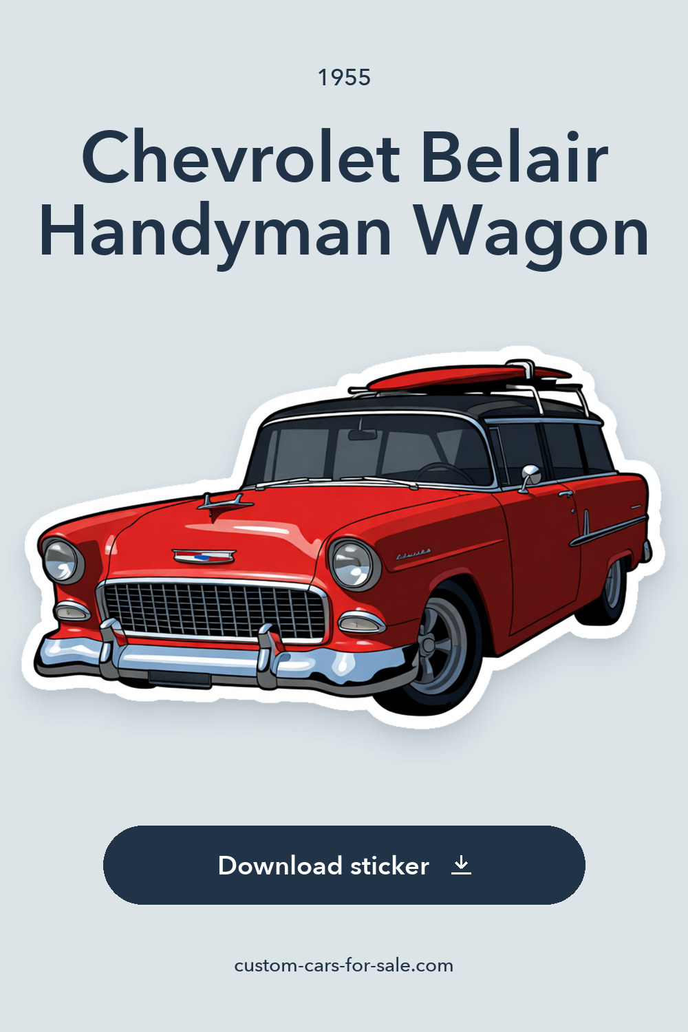 1955 Chevrolet Belair Handyman Wagon sticker preview