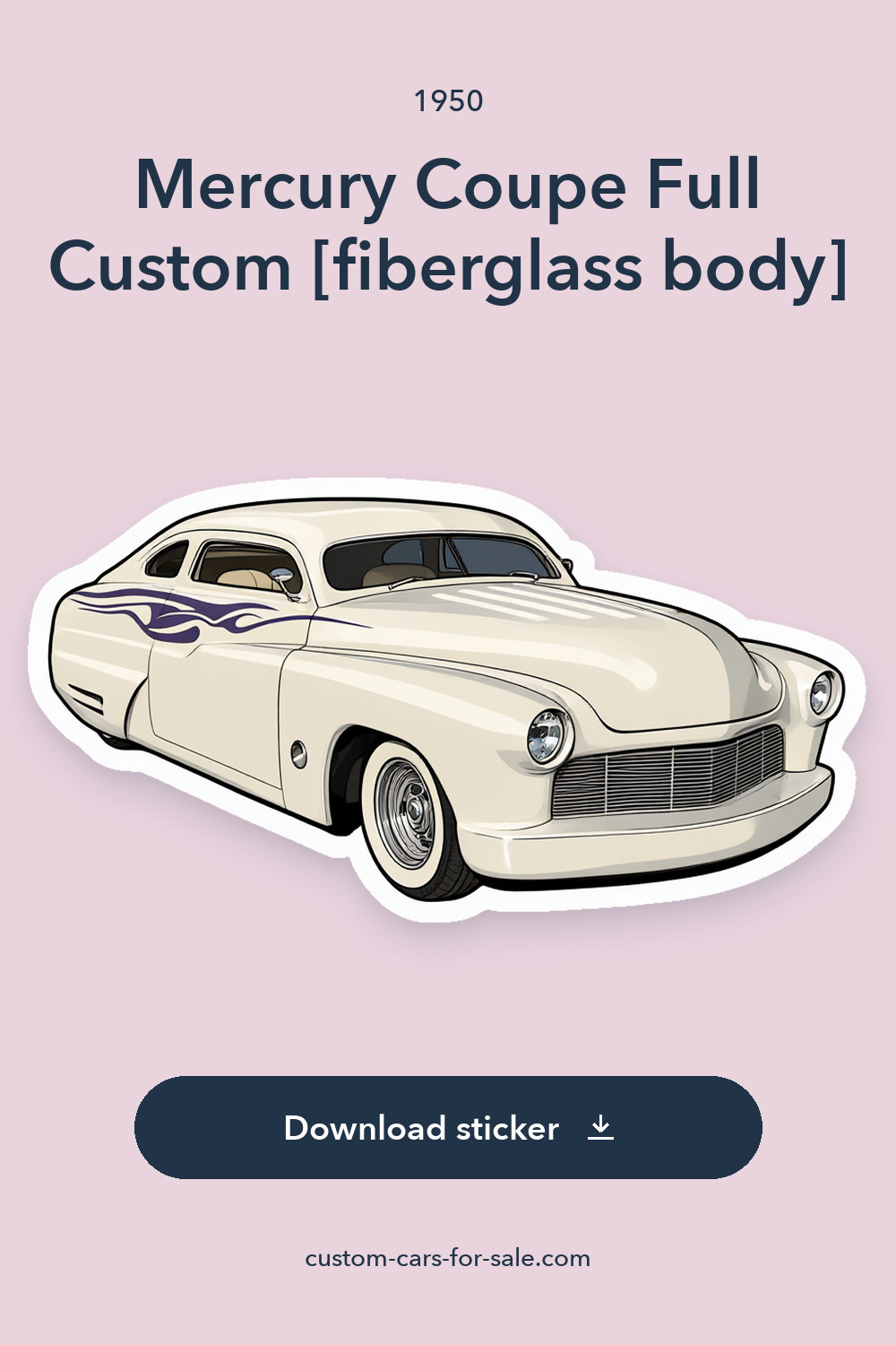 1950 Mercury Coupe Full Custom [fiberglass body] sticker preview